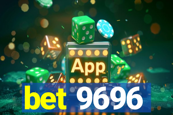 bet 9696